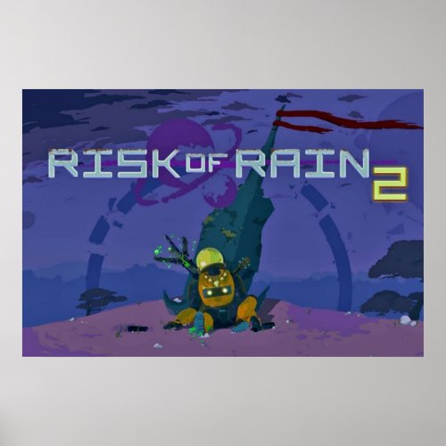Risk of Rain 2 Poster
