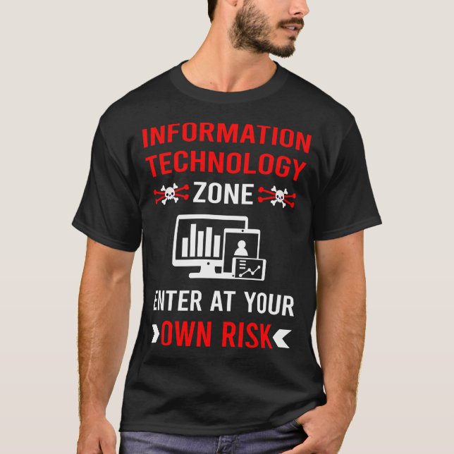 Risk Zone Information Technology T-Shirt (Front)