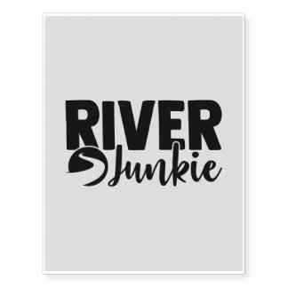 River Junkie Quote (Black) Temporary Tattoos
