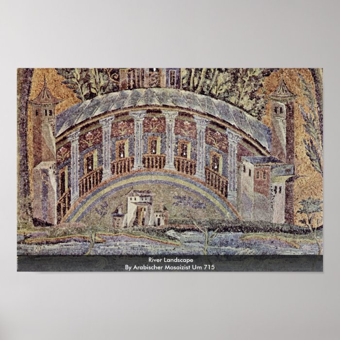 River Landscape  By Arabischer Mosaizist Um 715 Print