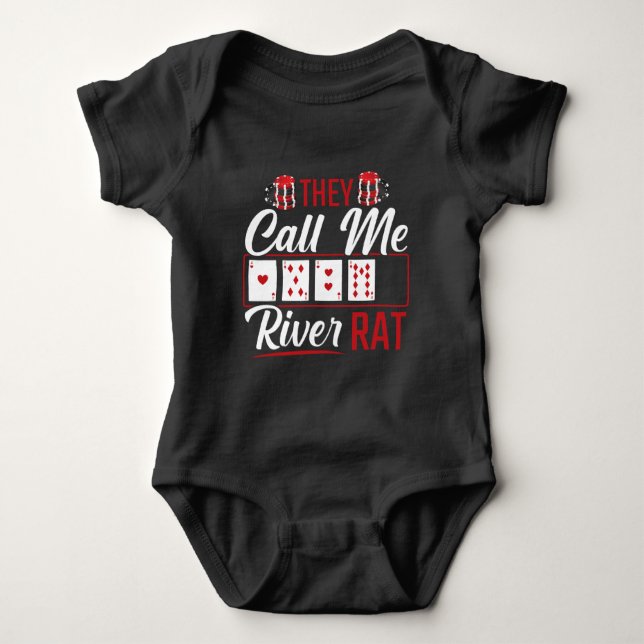 River Rat Funny Poker Player Texas Holdem Lucker Baby Bodysuit (Front)