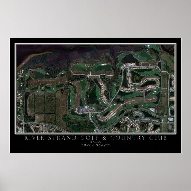 River Strand Golf Course Bradenton Satellite Map Poster (Front)