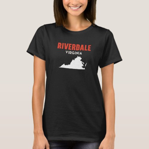 Riverdale Virginia USA State America Travel Virgin T_Shirt