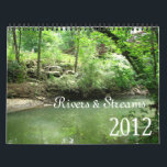 Rivers & Streams, 2012 Calendar<br><div class="desc">A great calendar to look at all year long. I always get one for my grandparents.</div>