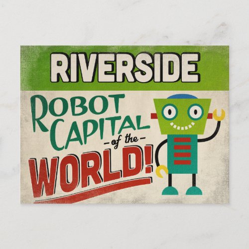 Riverside California Robot _ Funny Vintage Postcard