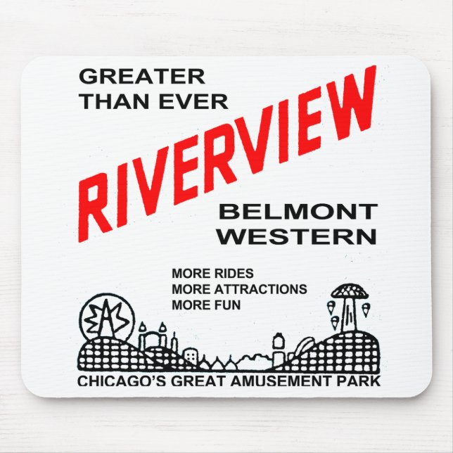 Riverview Amusement Park, CHICAGO, ILL. (1904--67) Mouse Pad (Front)