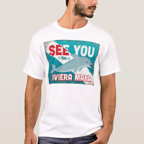 Riviera Maya Dolphin _ Retro Vintage Travel T_Shirt