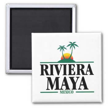 Riviera Maya Mexico Magnet by mcgags at Zazzle