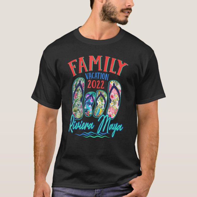 Riviera Maya Mexico Vacation 2022 Flip Flops Famil T-Shirt (Front)