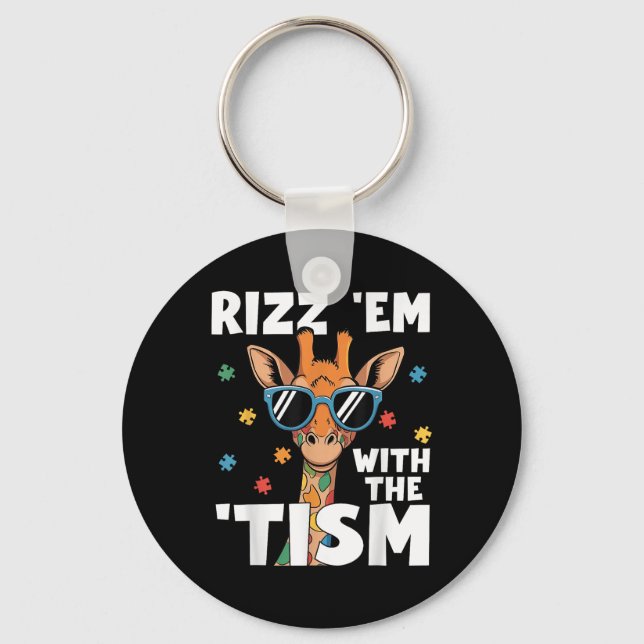Rizz Em With The Tism Autism Giraffe Funny Autism  Keychain (Front)