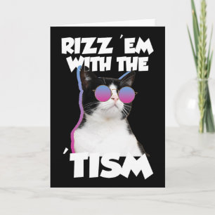 Rizz em With The Tism Cat Meme Rizzler Funny Autis Card