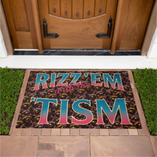 Rizz Em With The Tism Meme Autism Funny Racoon Doormat