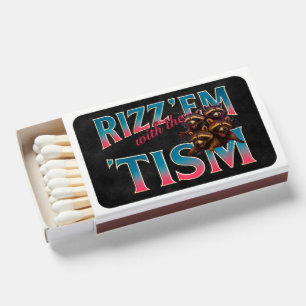 Rizz Em With The Tism Meme Autism Funny Racoon Matchboxes