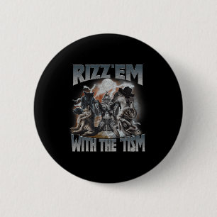 Rizz Em With The Tism Vintage Wolf Autism Men Wome Button