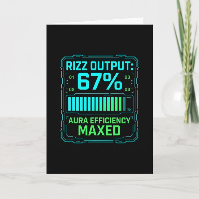 Rizz Output 67% Aura Efficiency Maxed Tech Gamer S Card (Front)