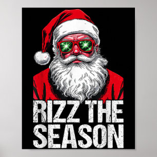 Rizz The Season Christmas Funny Santa Men Teen Boy Poster