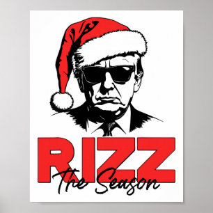 Rizz The Season Christmas Humorous Trump 2024 Sant Poster
