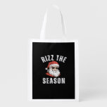 Rizz The Season Funny Santa Merry Rizzmas Rizzler  Grocery Bag
