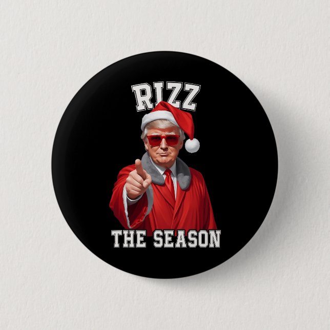 Rizz The Season Funny Trump Christmas Santa Claus  Button (Front)