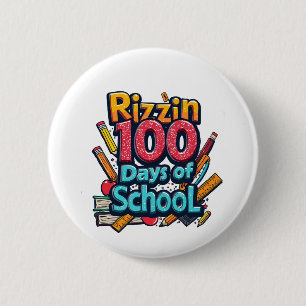 Rizzin 100 Days of School Gen Alpha Funny Button