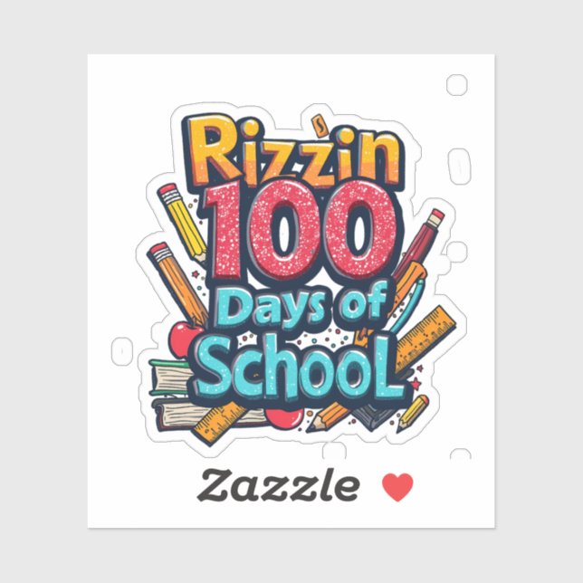 Rizzin 100 Days of School Gen Alpha Funny  Sticker (Sheet)