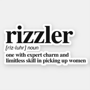 Rizzler Definition Sticker by Shirtuosity at Zazzle