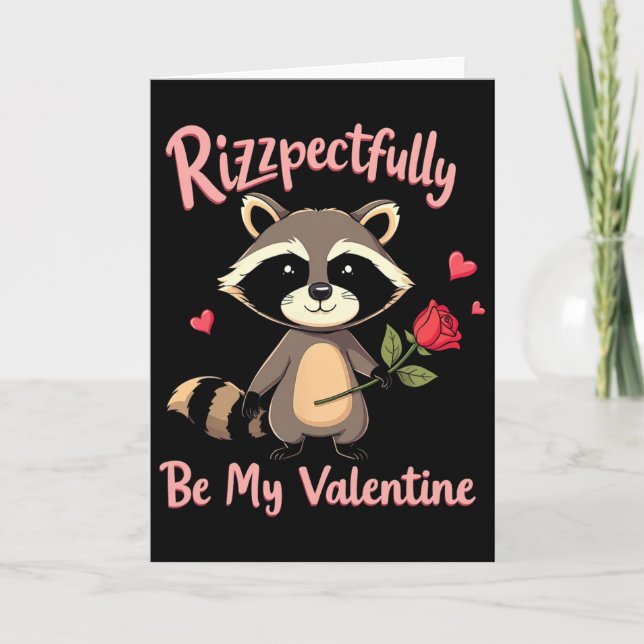 Rizzpectfully Be My Valentine Gen Alpha Rizz Sigma Card (Front)