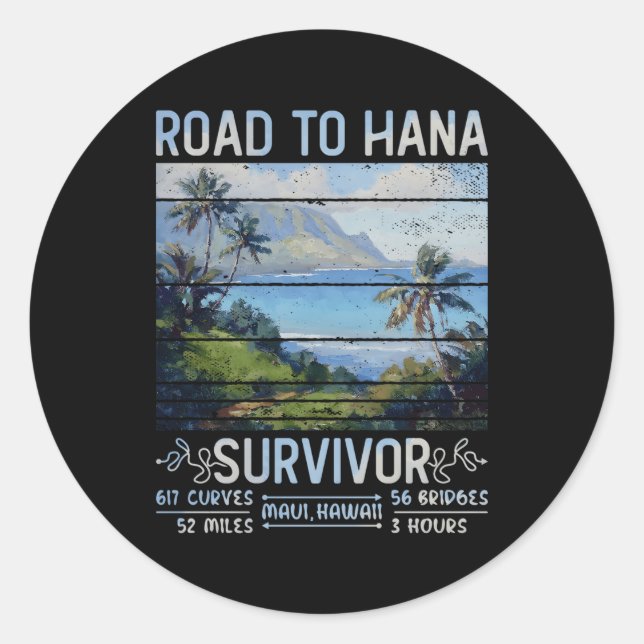 Rjc Road To Hana Survivor Maui Hawaii Trip Adventu Classic Round Sticker (Front)