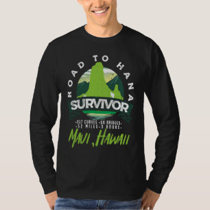 RJC Road to Hana Survivor Maui Hawaii Trip Adventu T-Shirt