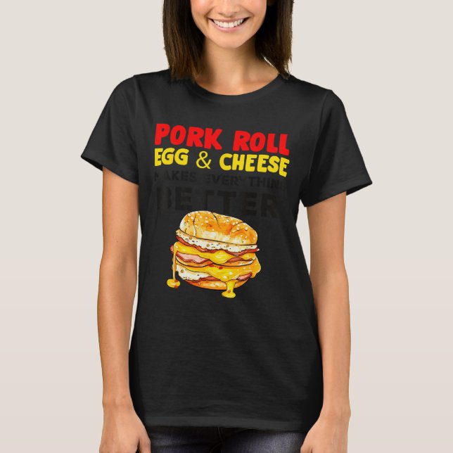 Rk Roll Egg And Cheese New Jersey Pride Nj Foodie  T-Shirt (Front)