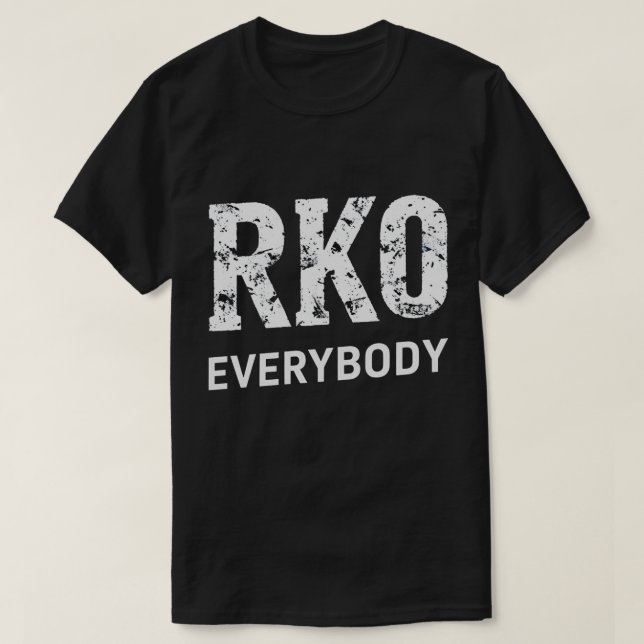 RKO Everybody T-Shirt – Wrestling Fan Knockout Tee (Design Front)