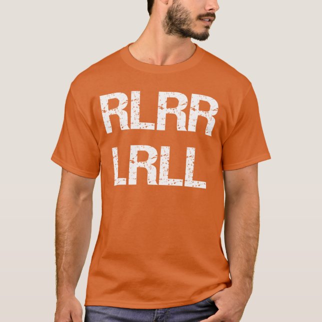 RLRR LRLL Funny Paradiddle Drummer Drumming Percus T-Shirt (Front)