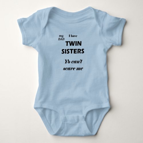 RME360 For baby boy how has twin sisters Baby Bodysuit