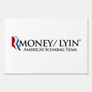 RMONEY LYIN.png Yard Sign