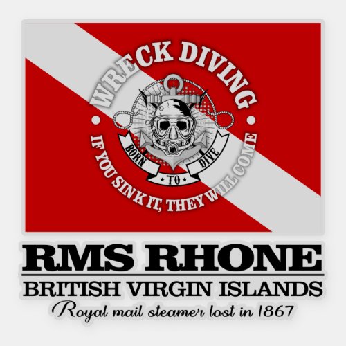 RMS Rhone best wrecks Sticker