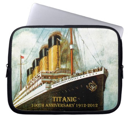 Rms Titanic 100th Anniversary Laptop Sleeve