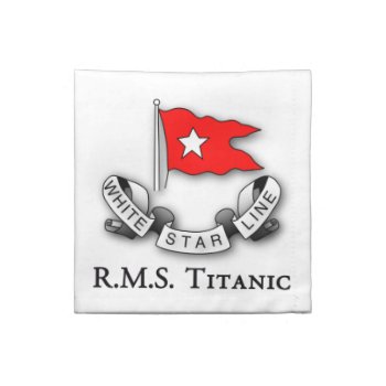 Rms Titanic American Mojo Napkins by UTeezSF at Zazzle