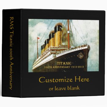 Rms Titanic Anniversary 3 Ring Binder by SunshineDazzle at Zazzle