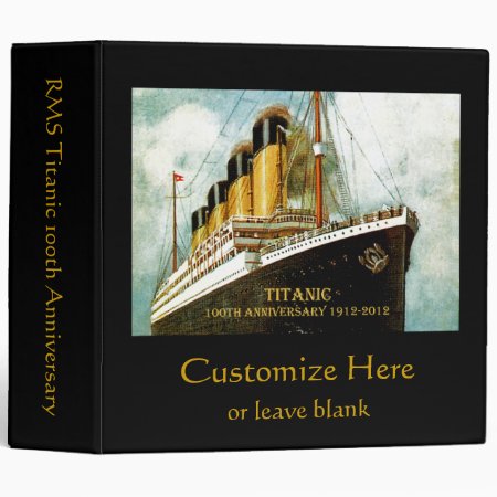 Rms Titanic Anniversary 3 Ring Binder