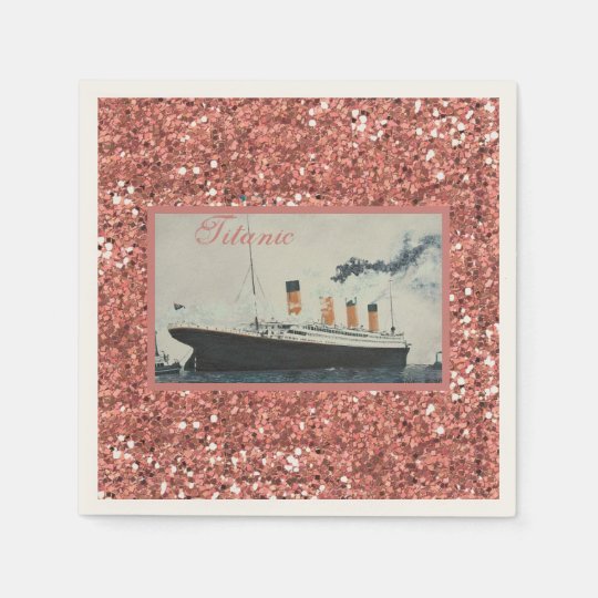 Rms Titanic Rose Gold Glitter White Star Line Ship Napkins Zazzle Com