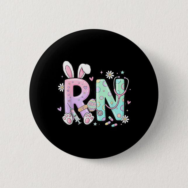 RN Easter Bunny Nurse Registered Nursing Medical Button (Front)