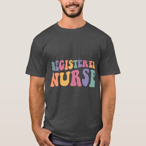RN Nurse Groovy Registered Nurse Nursing School Wo T_Shirt
