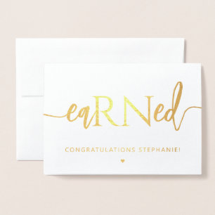 RN Registered Nurse EaRNed Nursing Congratulations Foil Card