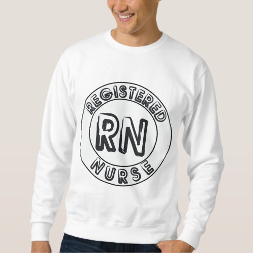 RN REGISTERED NURSE LOGO BADGE SWEATSHIRT