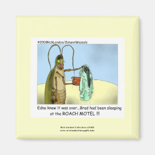 Roach Motel Funny Cartoon Magnet