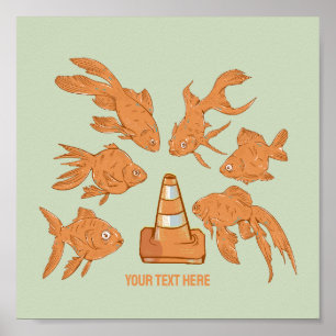 Road Cones and orange goldfish Poster
