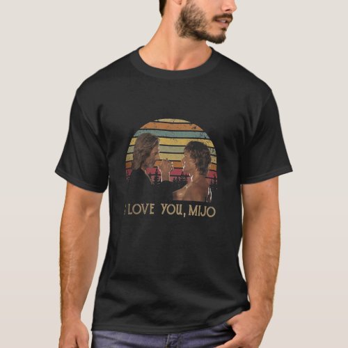 Road House American Action Movies i love you mij T_Shirt