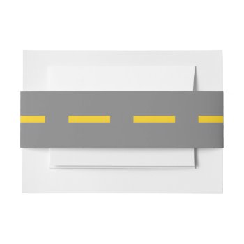 Road Invitation Belly Band by scribbleprints at Zazzle
