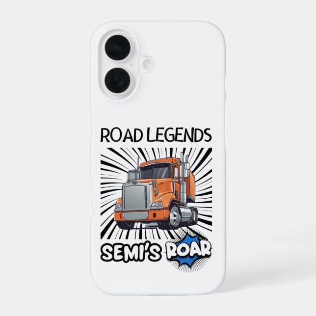 Road Legends: Semi's Roar! Iphone Case (Back)