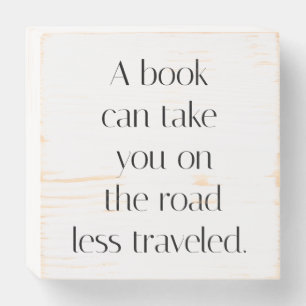 Road Less Traveled Wood Box Sign